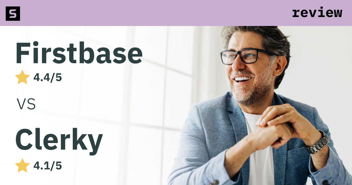 Firstbase and Clerky review ratings.