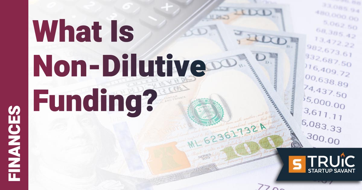 Person caluclating non-dilutive funding.