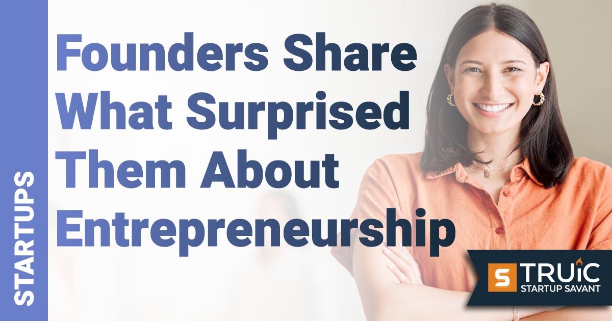 Woman sharing what surprised her about entrepreneurship.