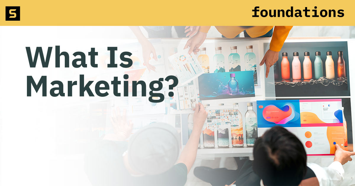 What Is Marketing?