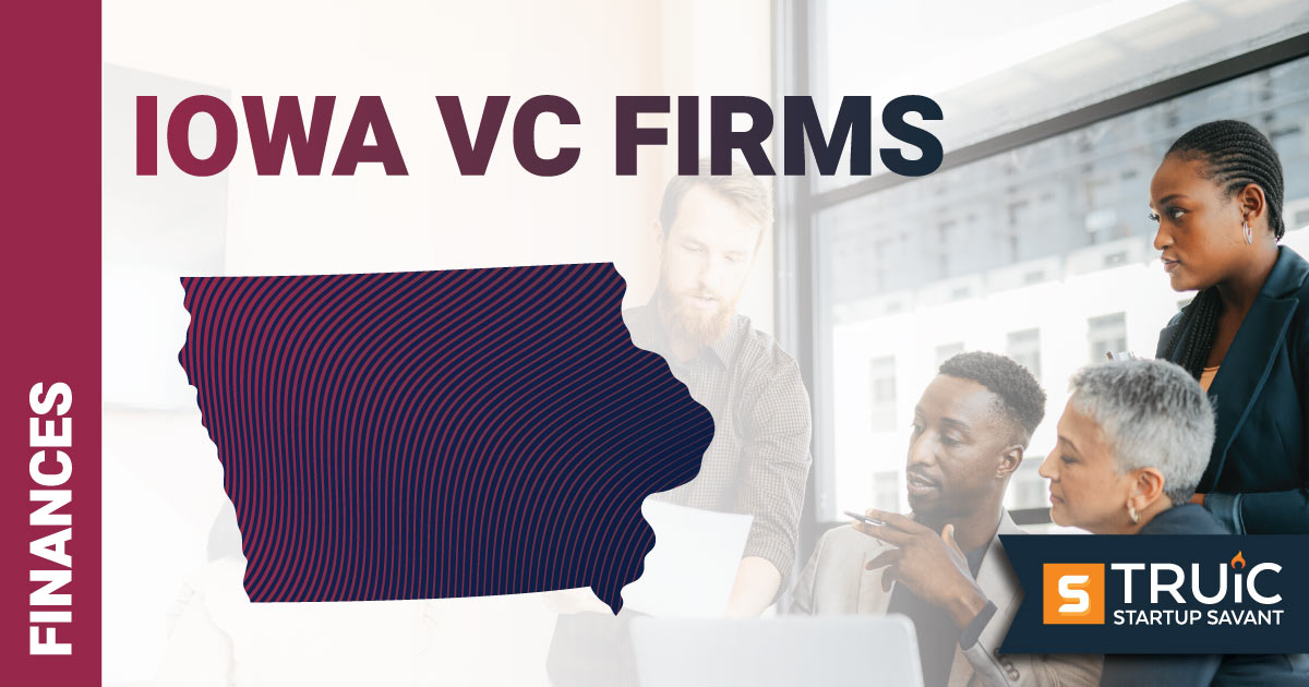 Top Venture Capital Firms in Iowa Article.